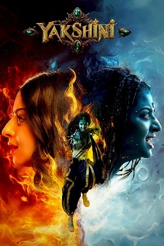 Yakshini | 2024 | Season-1 | Disney+Hotstar | Hindi | Complete WEB Series | 480p 720p 1080p